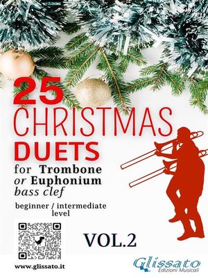 cover image of 25 Christmas Duets for Trombone or Euphonium--VOL.2